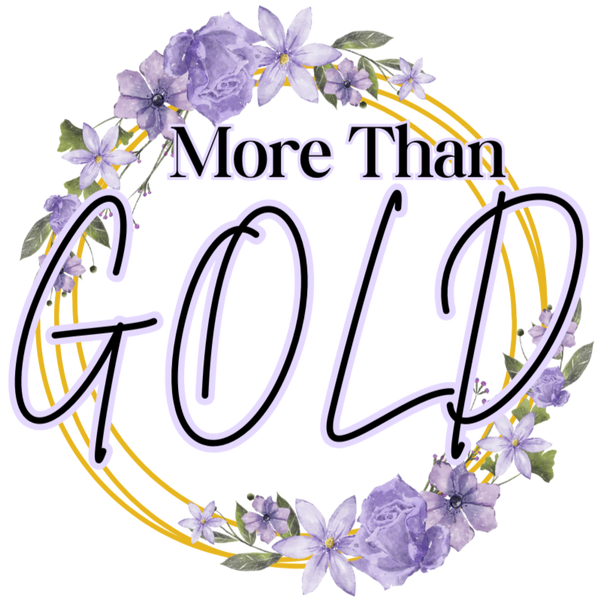 More Than Gold